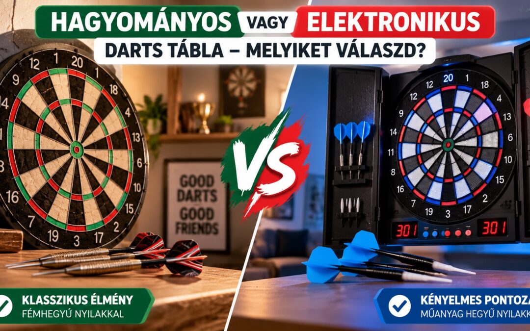Hagyományos szizál darts tábla fémhegyű nyilakkal és elektronikus darts tábla műanyag hegyű nyilakkal